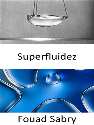 cover image of Superfluidez